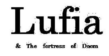LUFIA & THE FORTRESS OF DOOM
