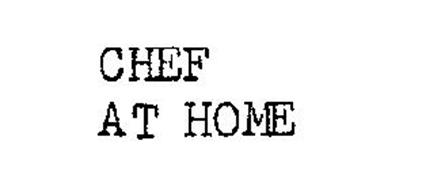 CHEF AT HOME