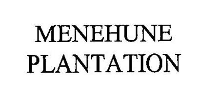 MENEHUNE PLANTATION