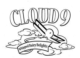 CLOUD 9 WHIPPED DAIRY DELIGHTS