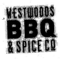 WESTWOODS BBQ & SPICE CO