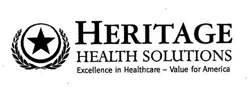 HERITAGE HEALTH SOULUTIONS EXCELLENCE IN HEALTHCARE- VALUE FOR AMERICA