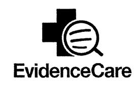 EVIDENCE CARE