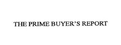 THE PRIME BUYER'S REPORT