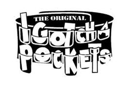 THE ORIGINAL I GOTCHA POCKETS