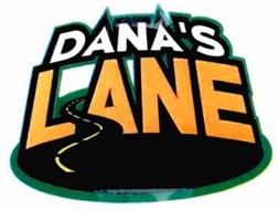 DANA'S LANE