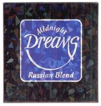 MIDNIGHT DREAMS RUSSIAN BLEND