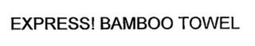 EXPRESS! BAMBOO TOWEL