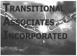 TRANSITIONAL ASSOCIATES INCORPORATED