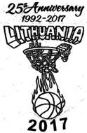 LITHUANIA 2017 25TH ANNIVERSARY 1992-2017