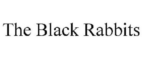 THE BLACK RABBITS