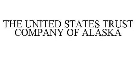THE UNITED STATES TRUST COMPANY OF ALASKA