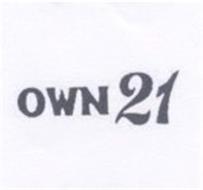 OWN 21