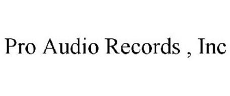 PRO AUDIO RECORDS , INC