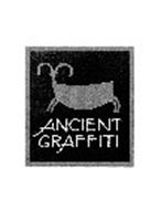 ANCIENT GRAFFITI