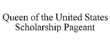 QUEEN OF THE UNITED STATES SCHOLARSHIP PAGEANT