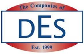 THE COMPANIES OF DES EST. 1999