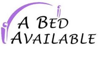 A BED AVAILABLE