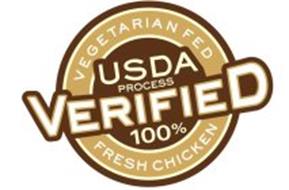 VEGETARIAN FED USDA PROCESS VERIFIED 100% FRESH CHICKEN