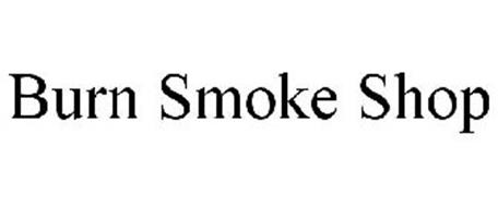 BURN SMOKE SHOP