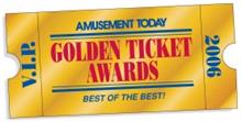 GOLDEN TICKET AWARDS AMUSEMENT TODAY BEST OF THE BEST! V.I.P. 2006