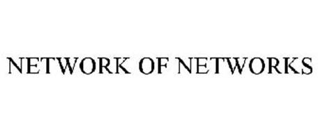 NETWORK OF NETWORKS