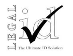 LEGAL ID THE ULTIMATE ID SOLUTION
