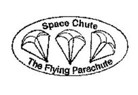 SPACE CHUTE THE FLYING PARACHUTE
