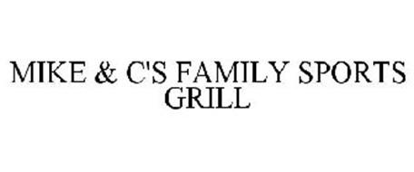 MIKE & C'S FAMILY SPORTS GRILL