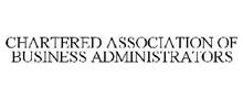 CHARTERED ASSOCIATION OF BUSINESS ADMINISTRATORS