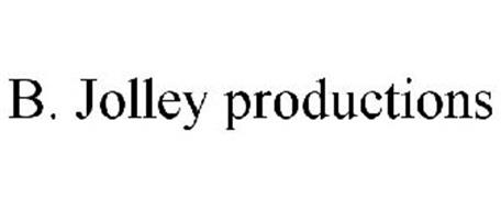 B. JOLLEY PRODUCTIONS