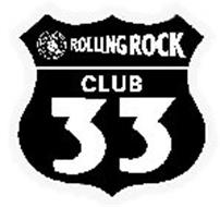 ROLLING ROCK CLUB 33 PREMIUM BEER