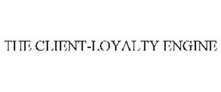 THE CLIENT-LOYALTY ENGINE