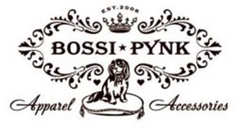 BOSSI PYNK APPAREL ACCESSORIES EST. 2006