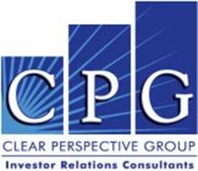 CPG CLEAR PERSPECTIVE GROUP INVESTOR RELATIONS CONSULTANTS
