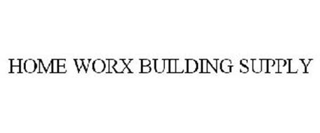 HOME WORX BUILDING SUPPLY