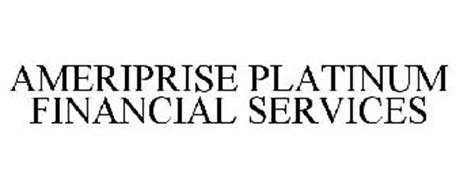 AMERIPRISE PLATINUM FINANCIAL SERVICES