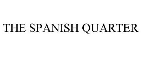 THE SPANISH QUARTER