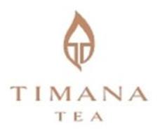 TT TIMANA TEA