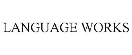 LANGUAGE WORKS