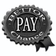 BETTOR CHANCE PAY