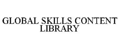 GLOBAL SKILLS CONTENT LIBRARY