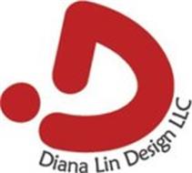 D DIANA LIN DESIGN LLC