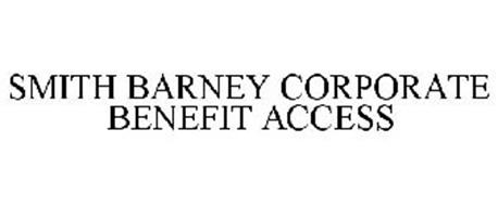 SMITH BARNEY CORPORATE BENEFIT ACCESS