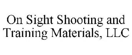 ON SIGHT SHOOTING AND TRAINING MATERIALS, LLC