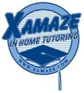 XAMAZE IN HOME TUTORING WWW.XAMAZE.COM