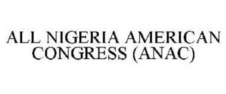ALL NIGERIA AMERICAN CONGRESS (ANAC)