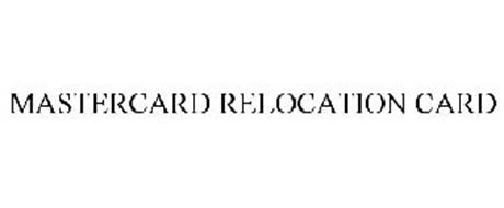 MASTERCARD RELOCATION CARD
