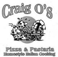 CRAIG O'S PIZZA & PASTARIA HOMESTYLE ITALIAN COOKING