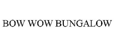BOW WOW BUNGALOW